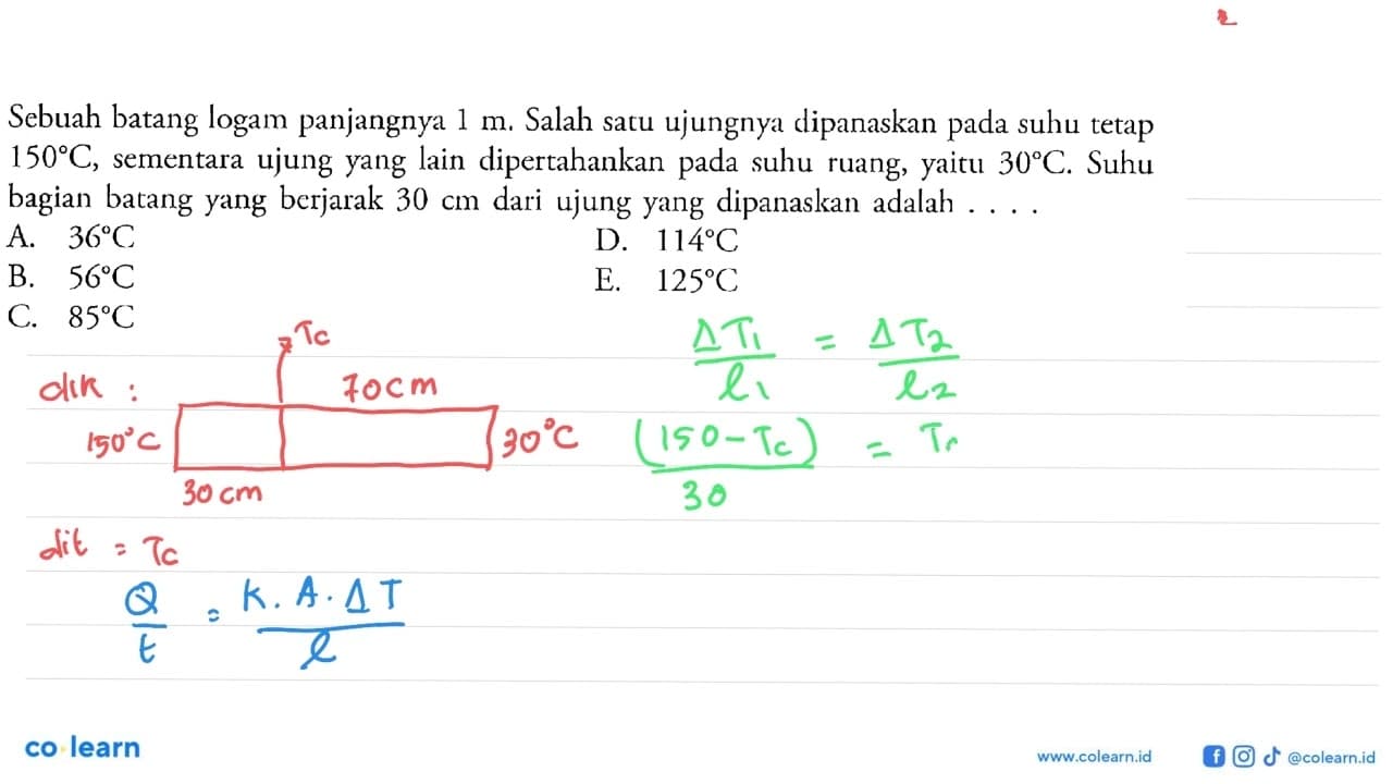 Sebuah batang logam panjangnya 1 m. Salah satu ujungnya