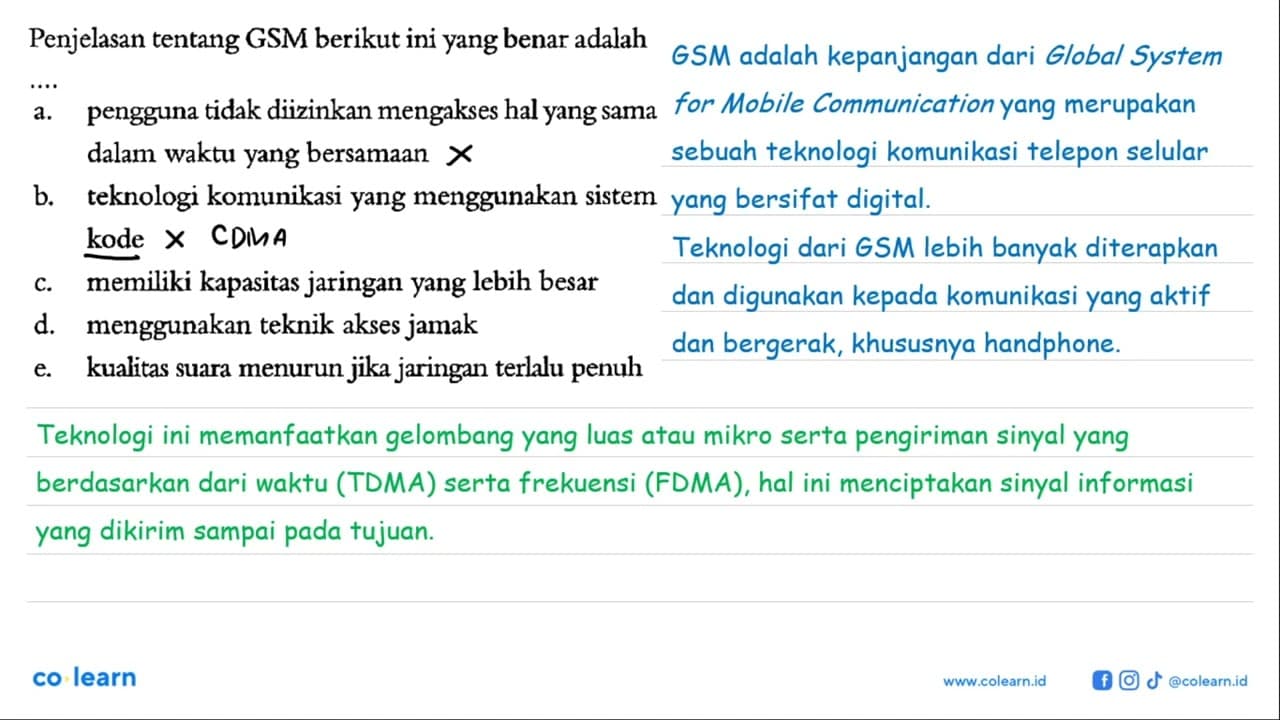 Penjelasan tentang GSM berikut ini yang benar adalah ....