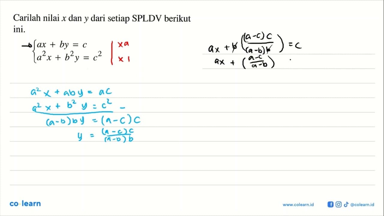 Carilah nilai x dan y dari setiap SPLDV berikut ini ax+by=c