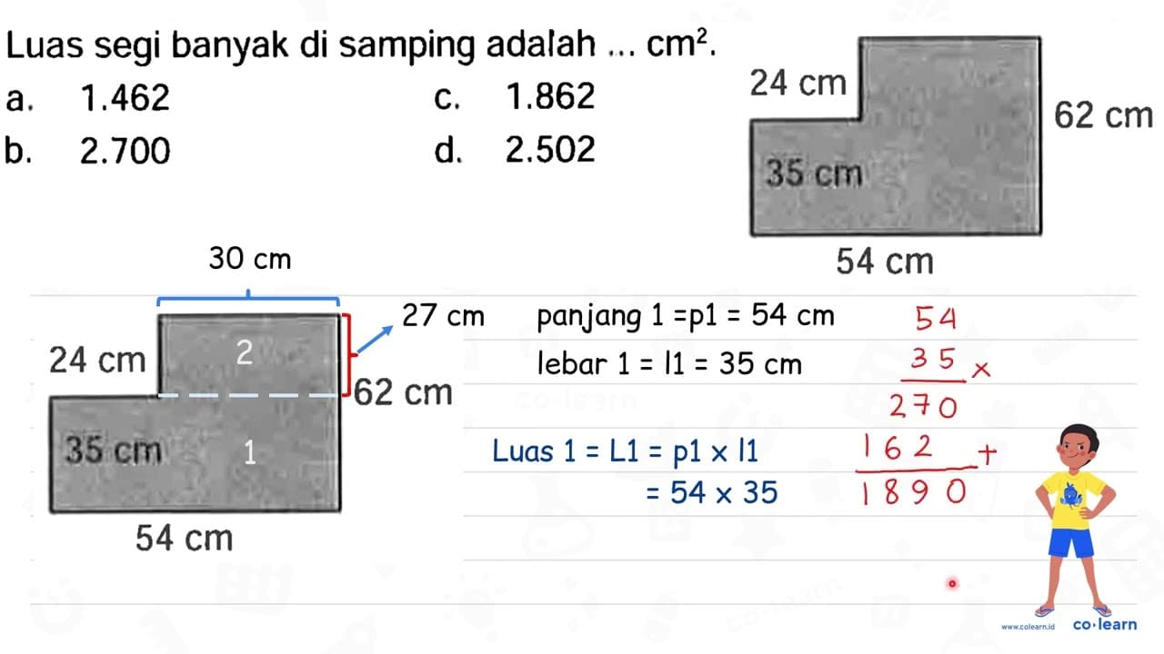 Luas segi banyak di samping adalah ... cm^2 . a. 1.462 c.