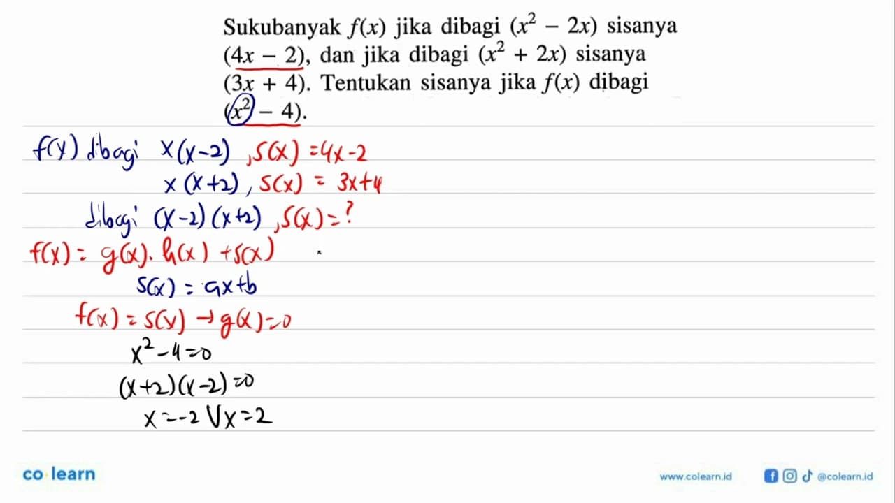 Sukubanyak f(x) jika dibagi (x^2-2x) sisanya (4x-2) , dan