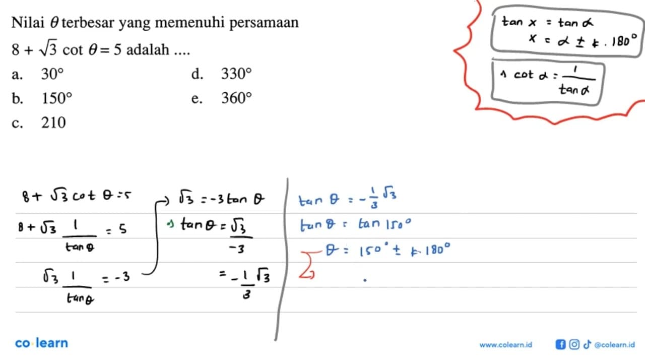 Nilai theta terbesar yang memenuhi persamaan 8 + 3^(1/2)