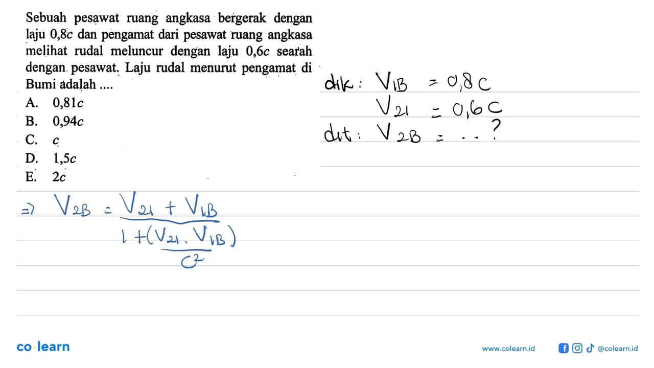 Sebuah pesawat ruang angkasa bergerak dengan laju 0,8c dan