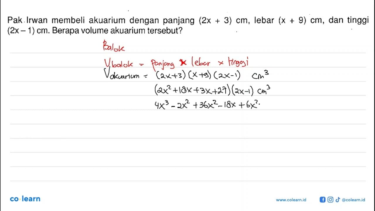 Pak Irwan membeli akuarium dengan panjang (2x+3) cm, lebar