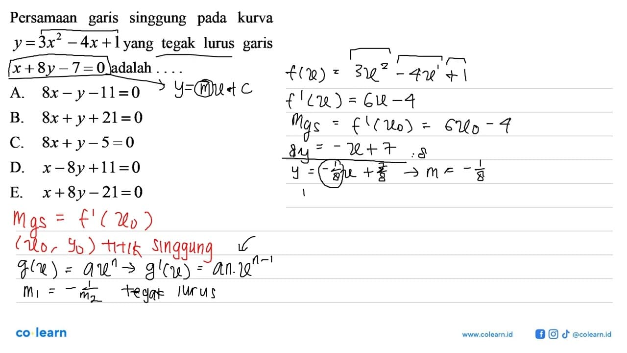 Persamaan garis singgung pada kurva y=3x^2-4x+1 yang tegak