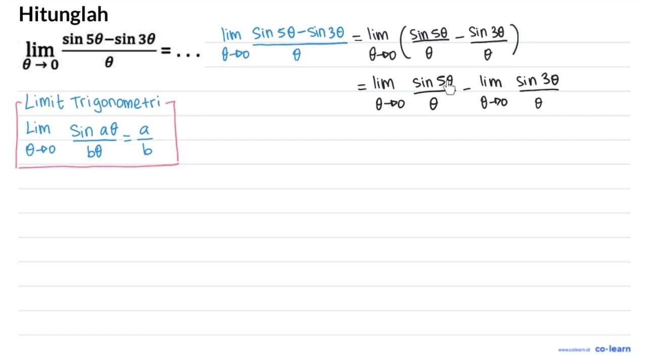 lim _(theta -> 0) (sin 5 theta-sin 3 theta)/(theta)=...