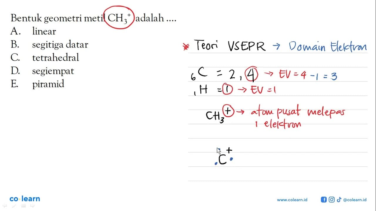 Bentuk geometri metil CH3^+ adalah ....