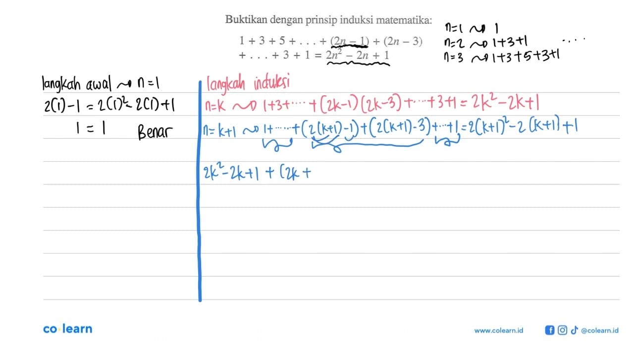 Buktikan dengan prinsip induksi matematika: 1 + 3 + 5 +...+