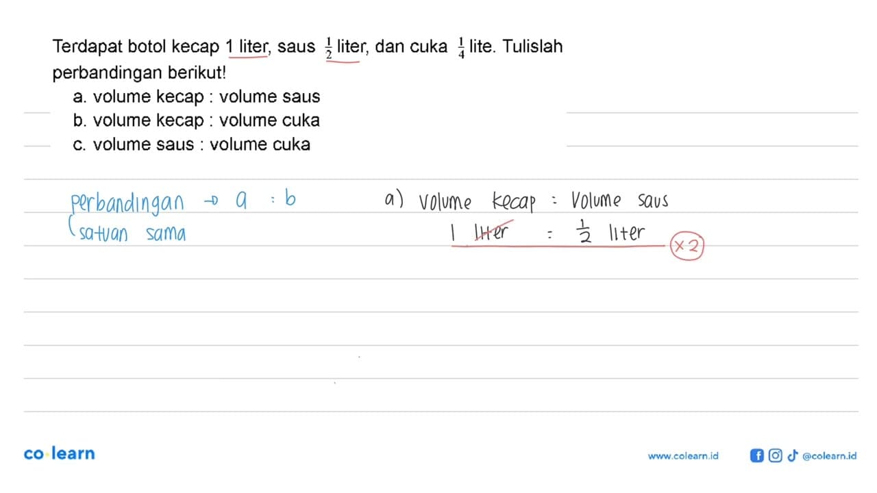 Terdapat botol kecap 1 liter, saus 1/2 liter, dan cuka 1/4