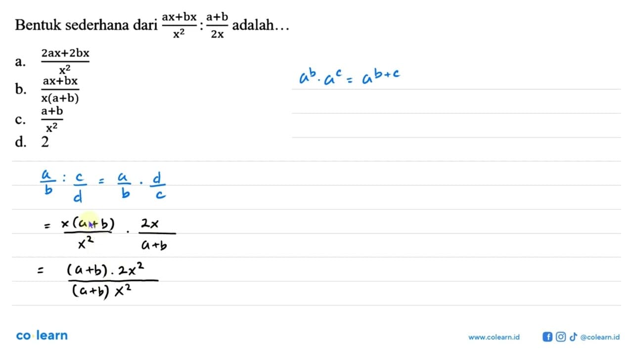 Bentuk sederhana dari (ax+bx)/x^2:(a+b)/2x adalah