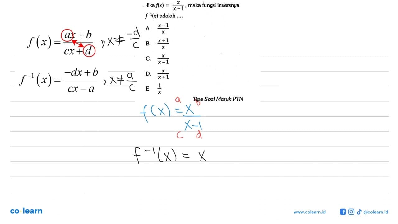 Jika f(x)=x/(x-1), maka fungsi inversnya f^(-1)(x) adalah