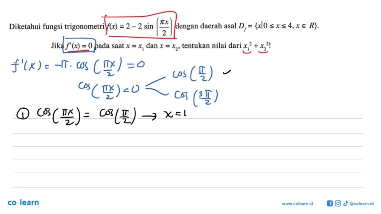 Diketahui fungsi trigonometri f(x) = 2 - 2 sin (pix/2)