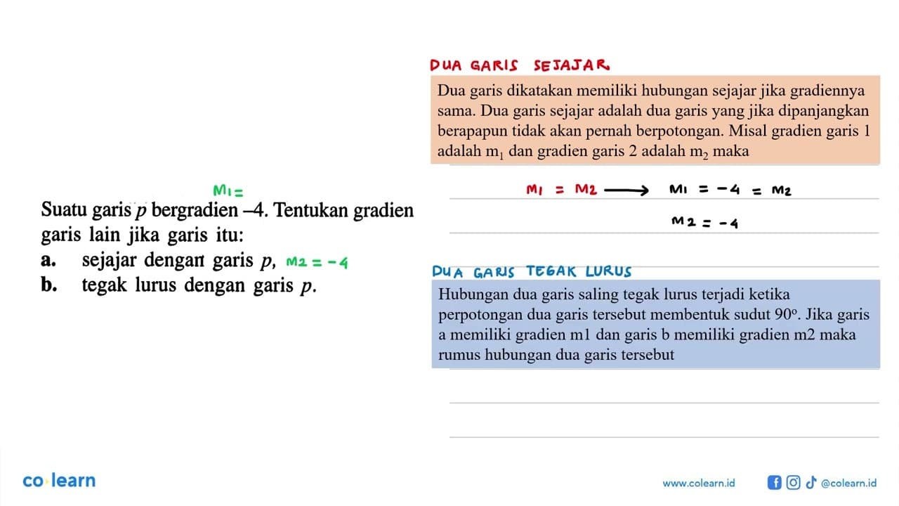 Suatu garis p bergradien - 4, Tentukan gradien lain jika