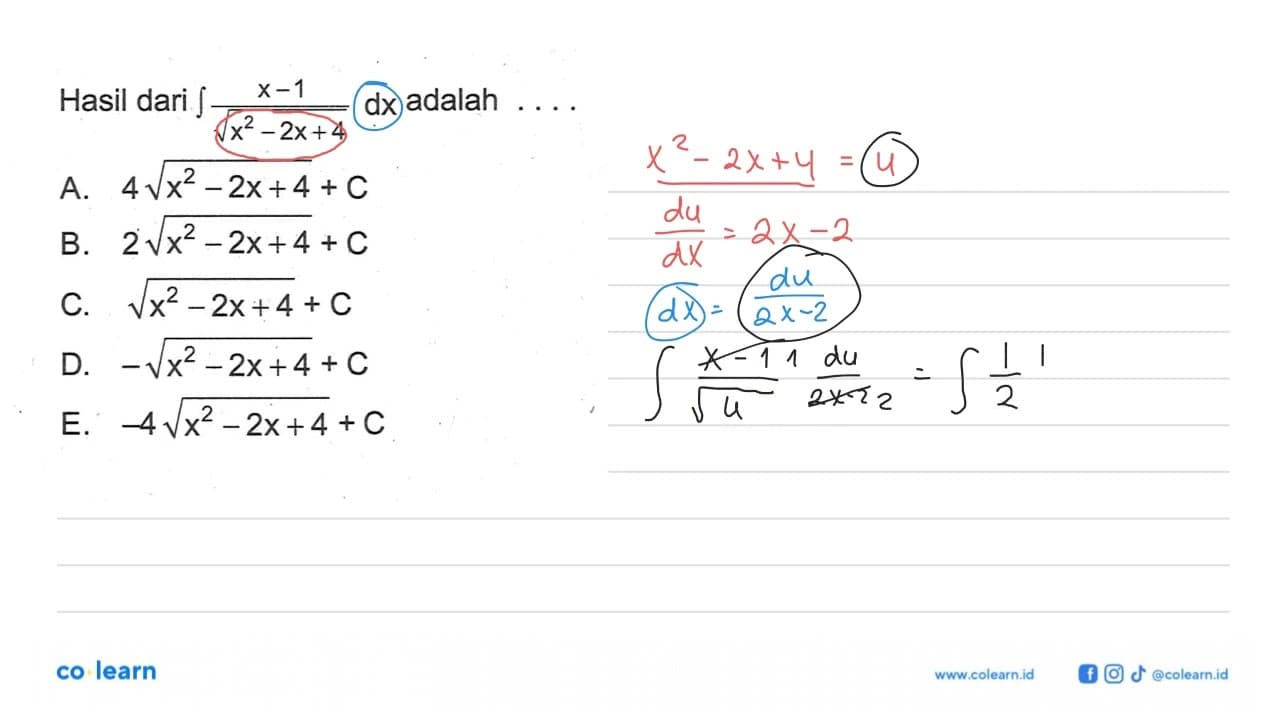 Hasil dari integral (x-1)/(x^2-2x+4)^1/2 dx adalah ...