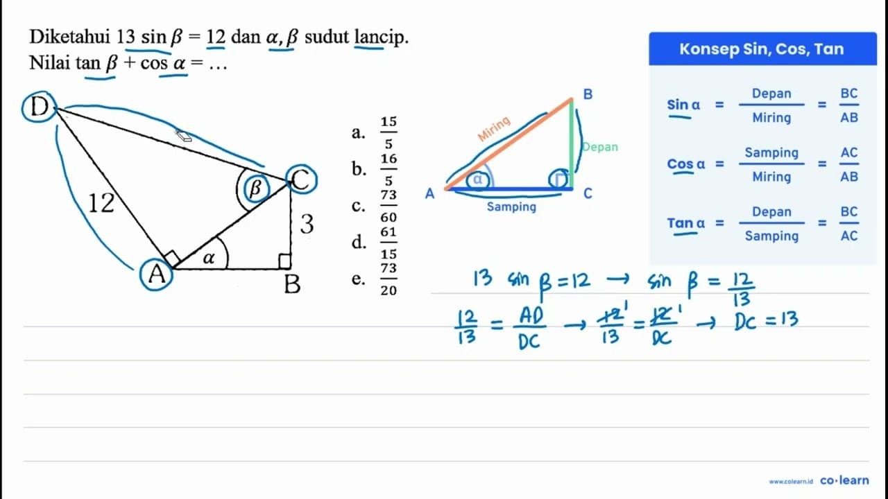 Diketahui 13 sin b=12 dan a, b sudut lancip. Nilai tan