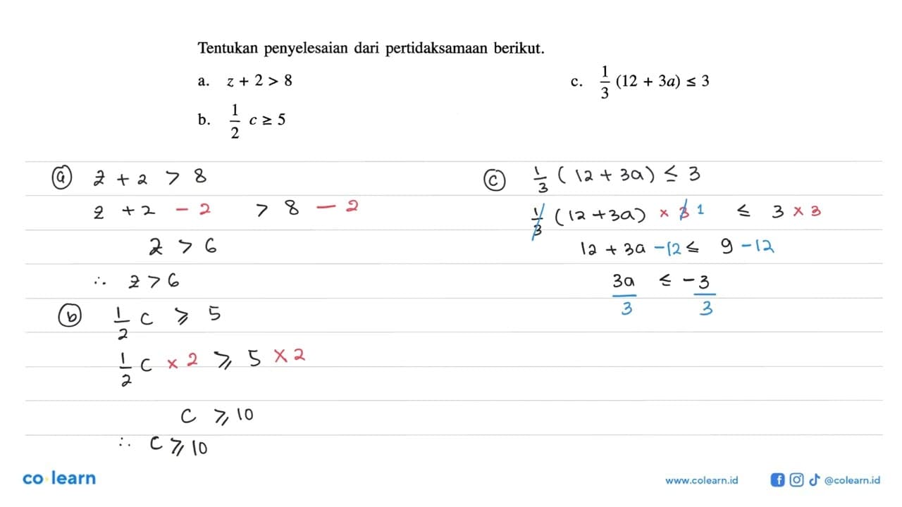 penyelesaian dari pertidaksamaan berikut. Tentukan a. z + 2