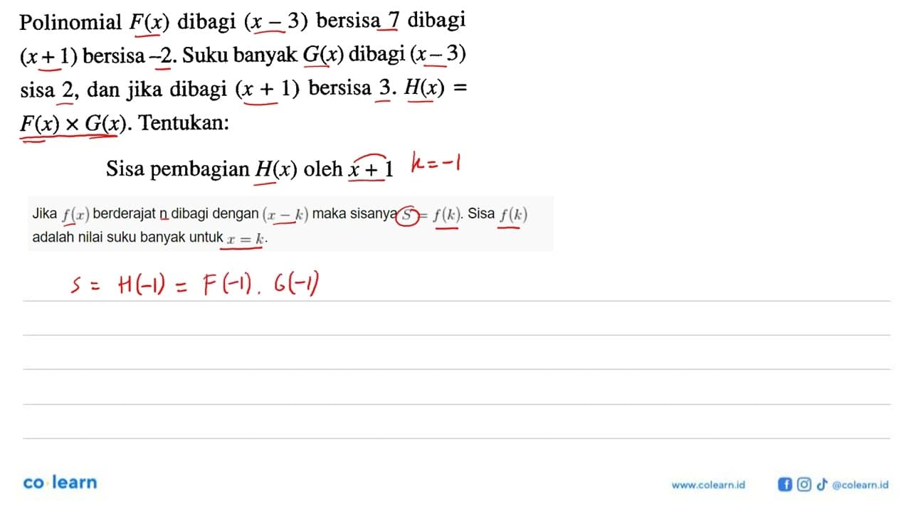 Polinomial F(x) dibagi (x-3) bersisa 7 dibagi (x+1) bersisa