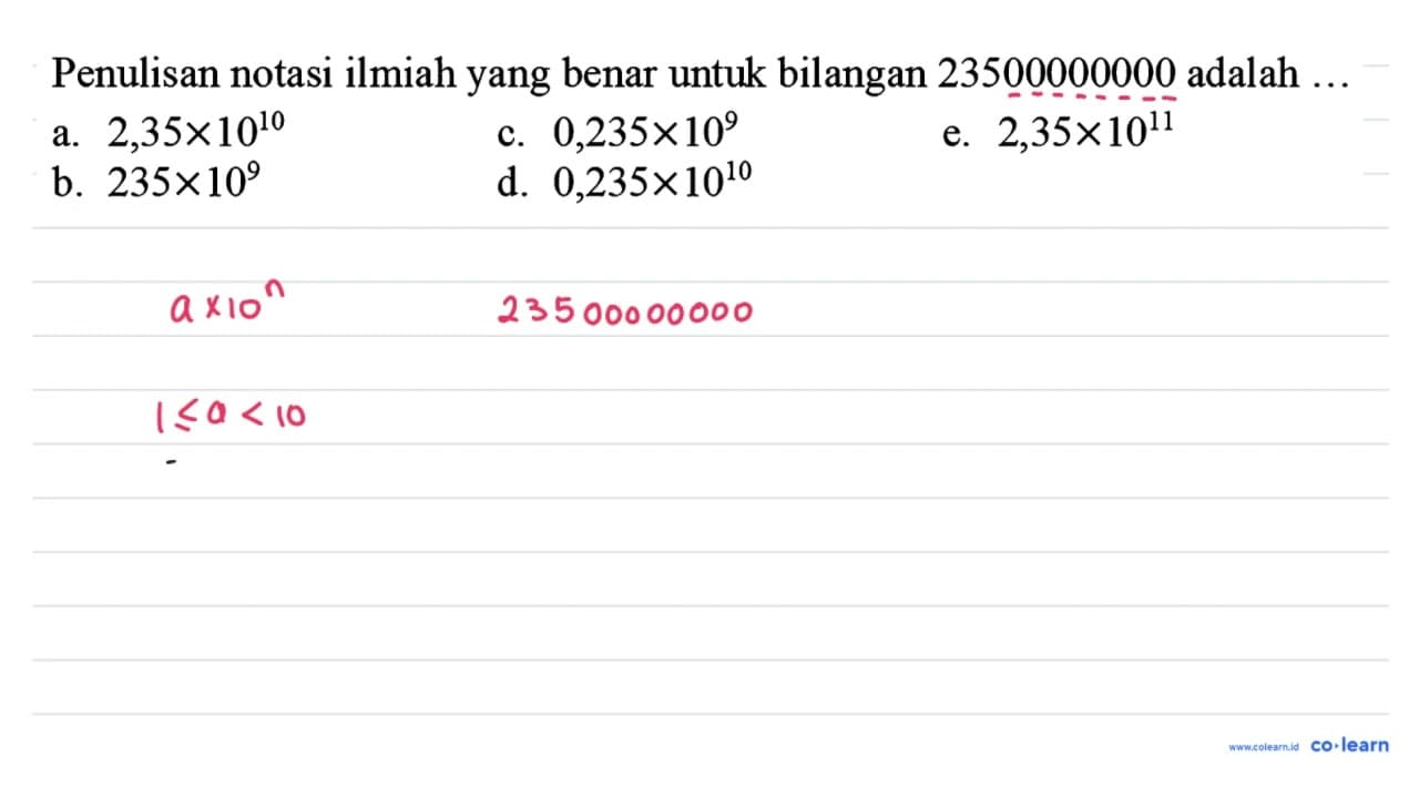 Penulisan notasi ilmiah yang benar untuk bilangan