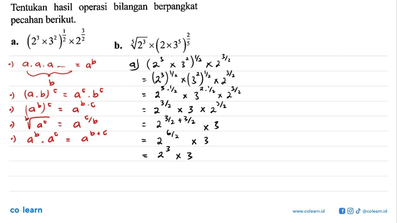 Tentukan hasil operasi bilangan berpangkat pecahan berikut.