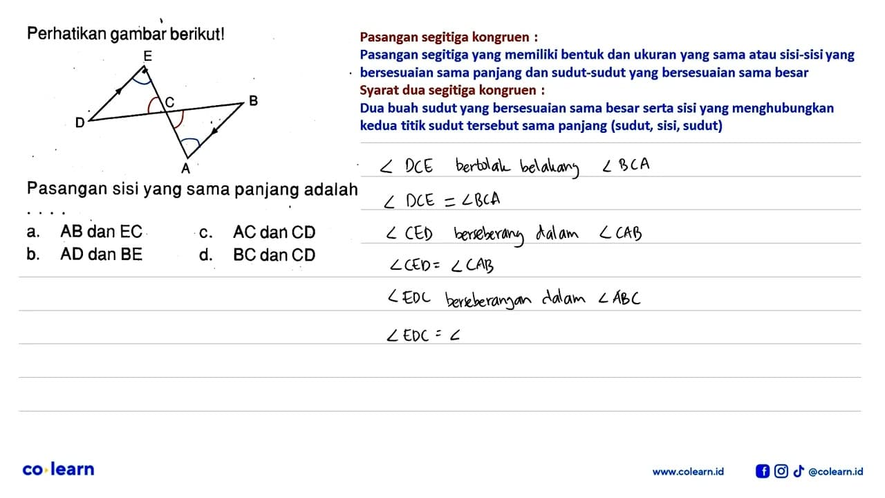 Perhatikan gambar berikut! E D C B APasangan sisi yang sama