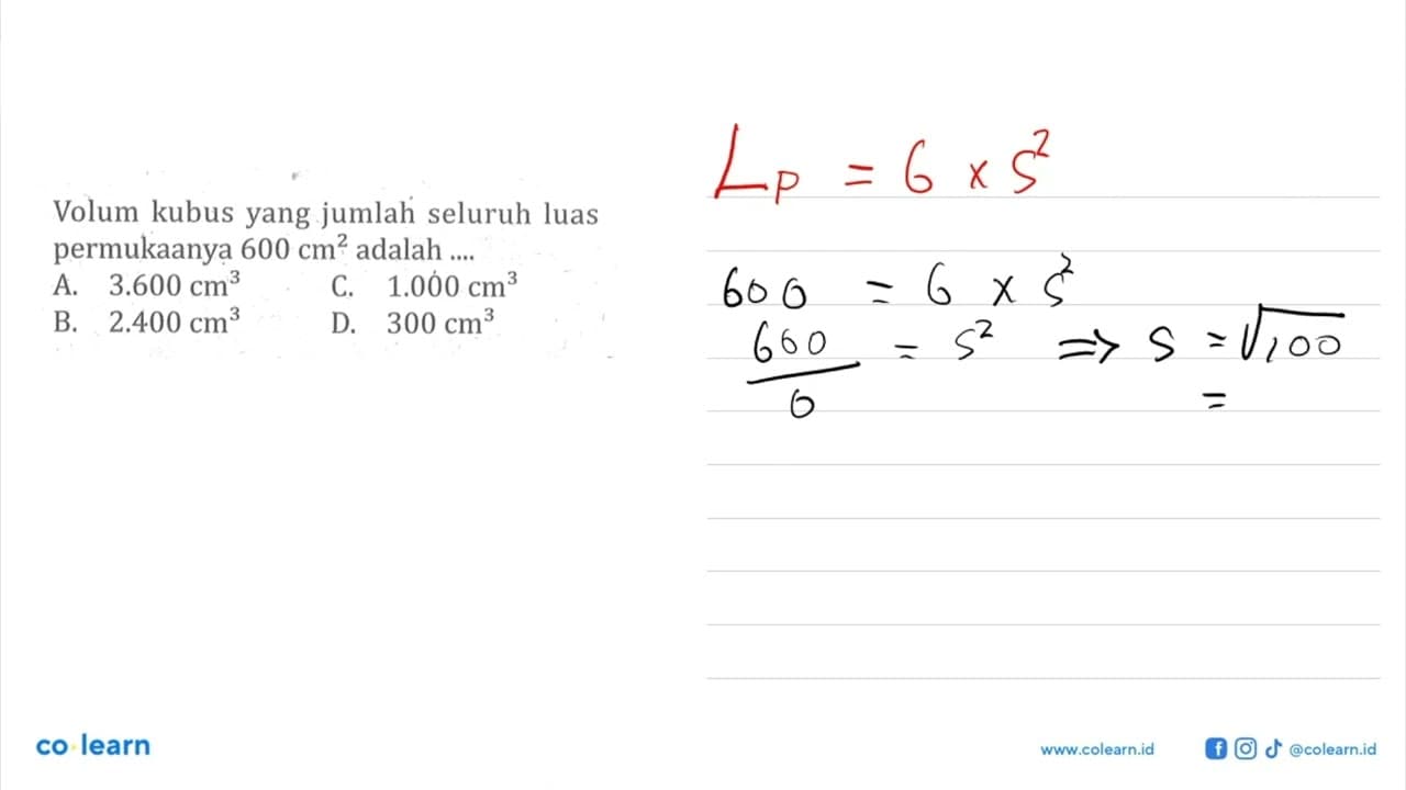 Volum kubus yang jumlah seluruh luas permukaanya 600 cm^2