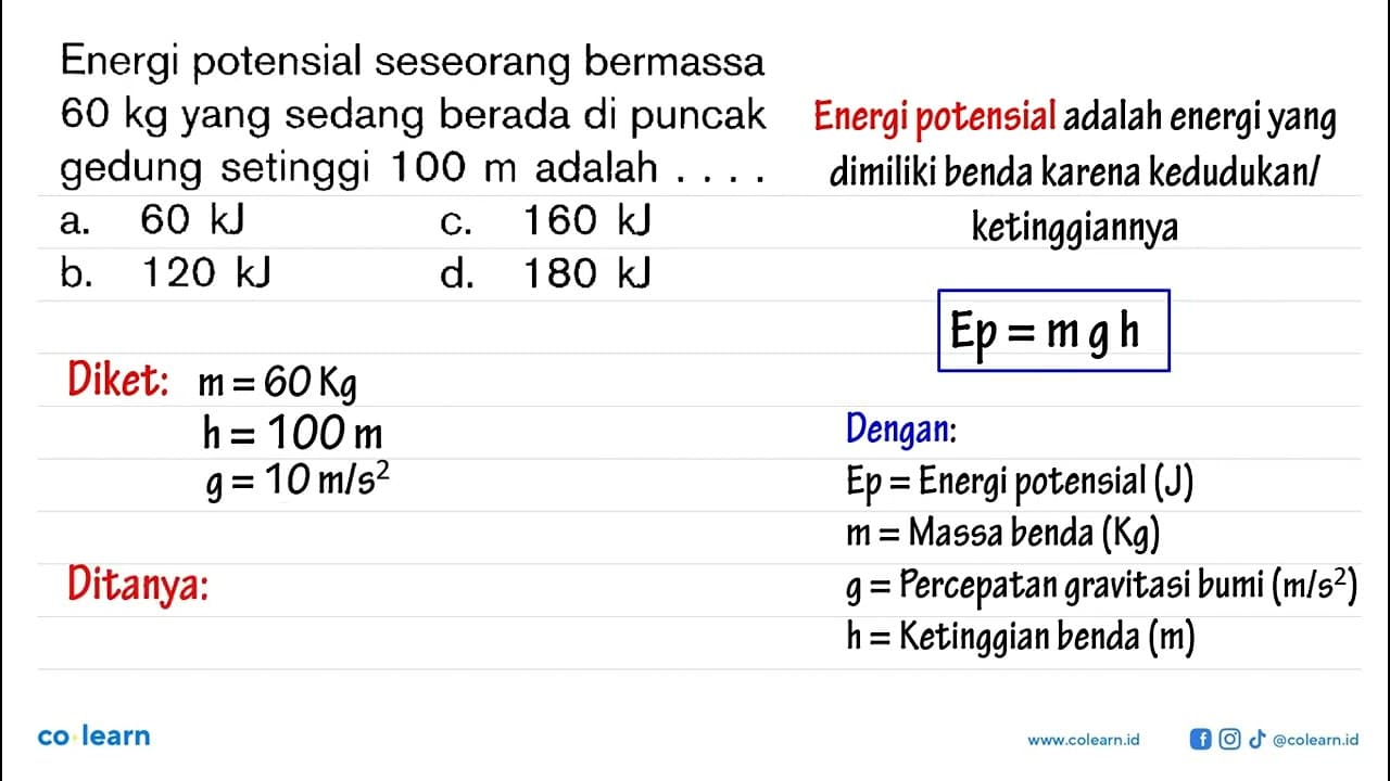 Energi potensial seseorang bermassa 60 kg yang sedang