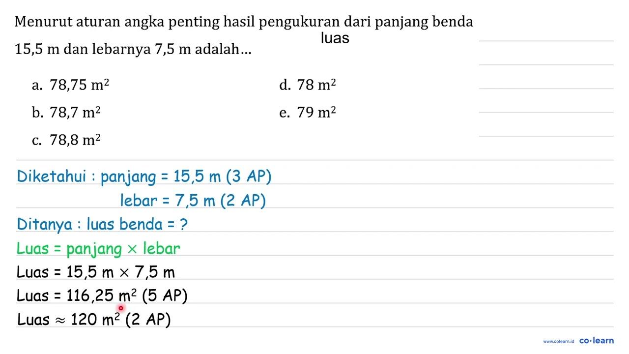 Menurut aturan angka penting hasil pengukuran dari panjang