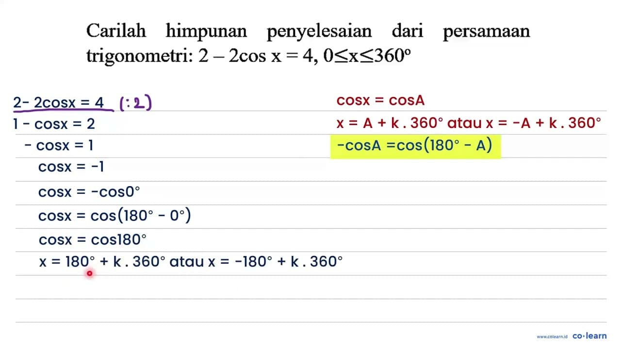 Carilah himpunan penyelesaian dari persamaan trigonometri: