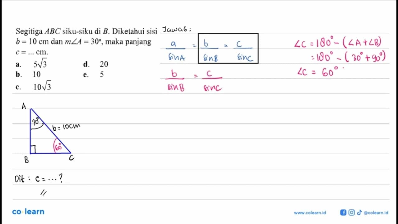 Segitiga ABC siku-siku di B. Diketahui sisi b=10 cm dan m