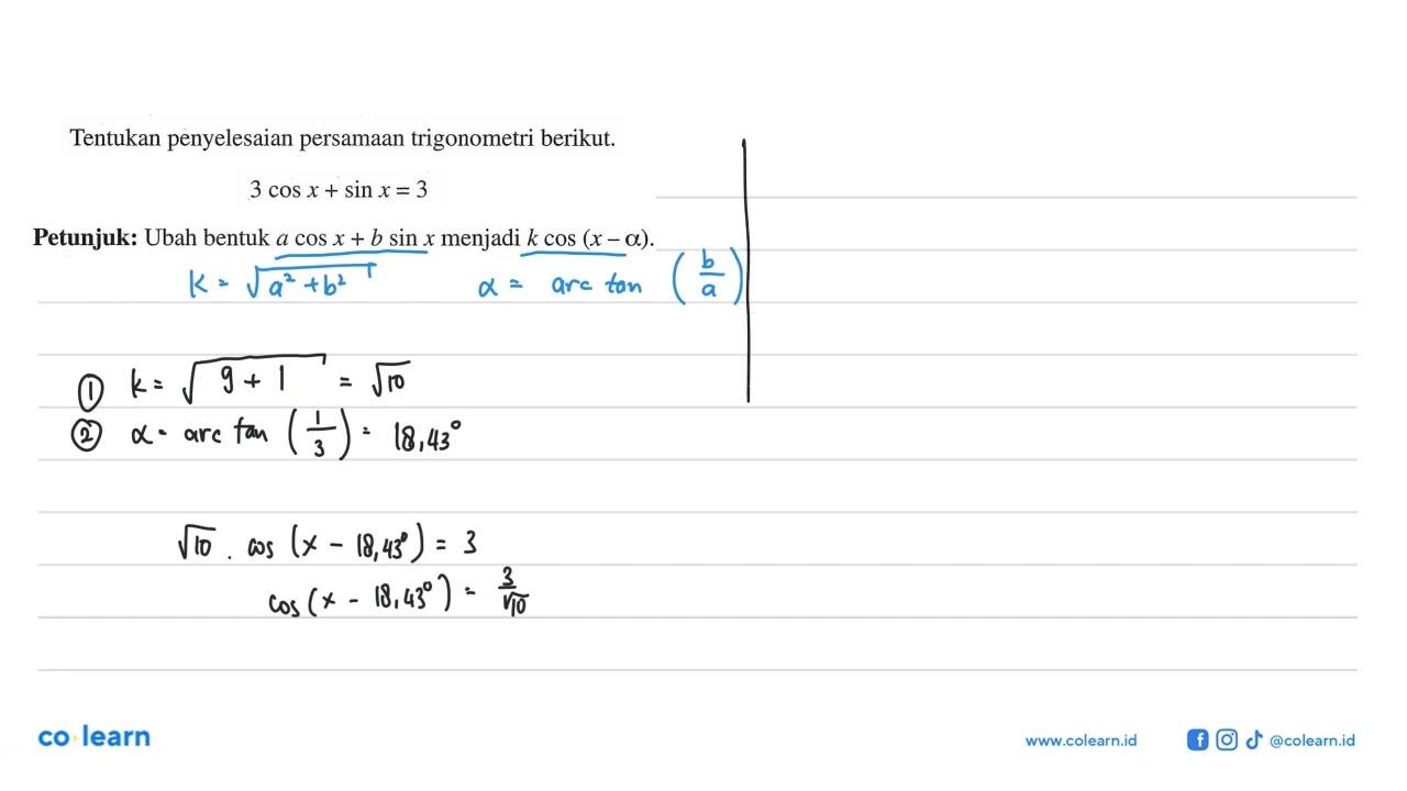 Tentukan penyelesaian persamaan trigonometri berikut. 3cos