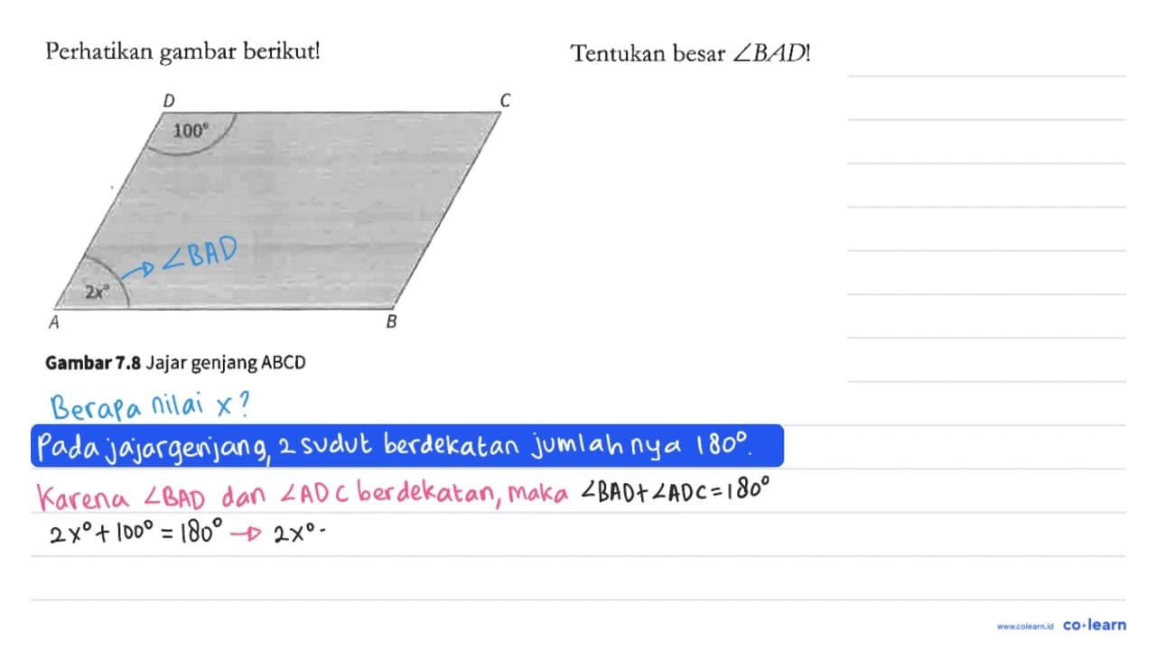 Perhatikan gambar berikut! A 2x B C D 100 Gambar 7.8 Jajar