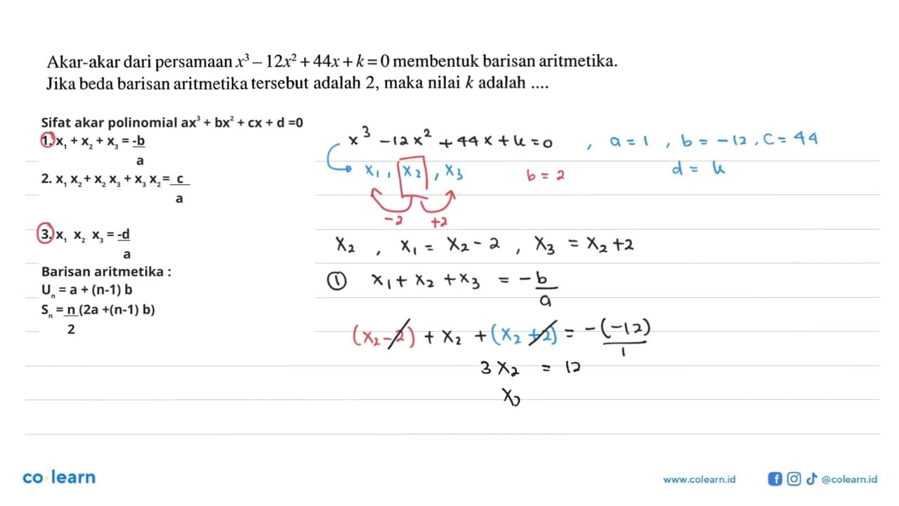 Akar-akar dari persamaan x^3-12x^2+44x+k=0 membentuk