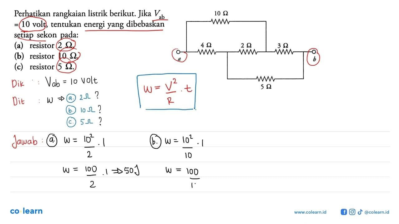 Perhatikan rangkaian listrik berikut. Jika Vab 10 = 10