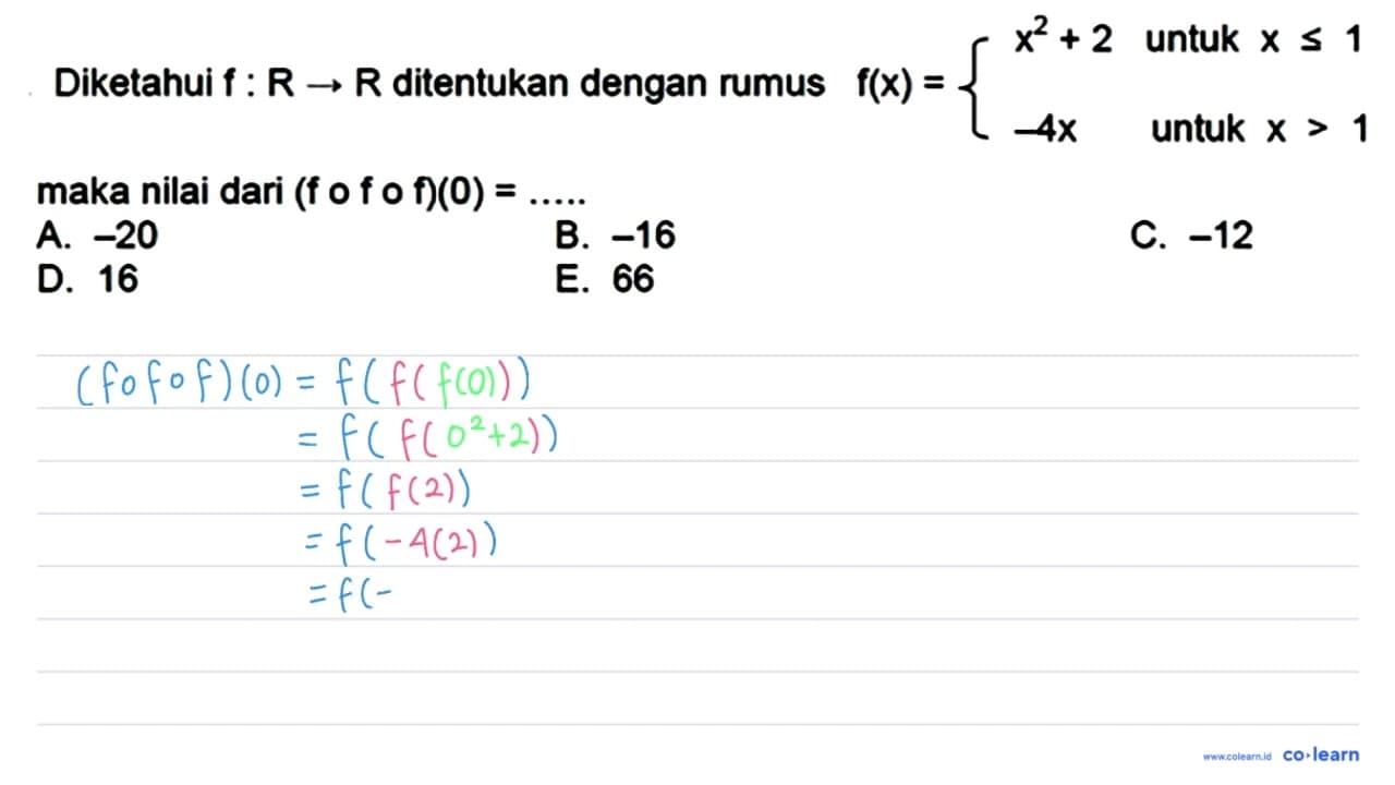 Diketahui f : R -> R ditentukan dengan rumus f(x) = {x^2 +