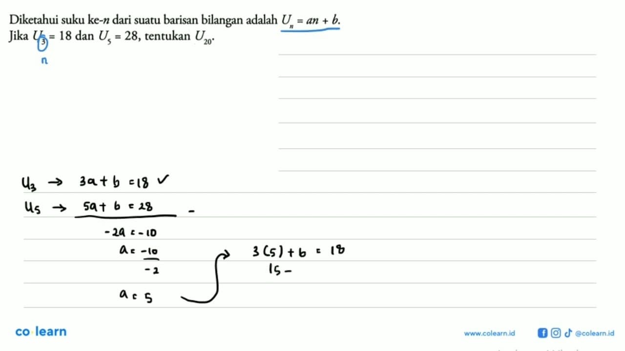 Diketahui suku ke- n dari suatu barisan bilangan adalah