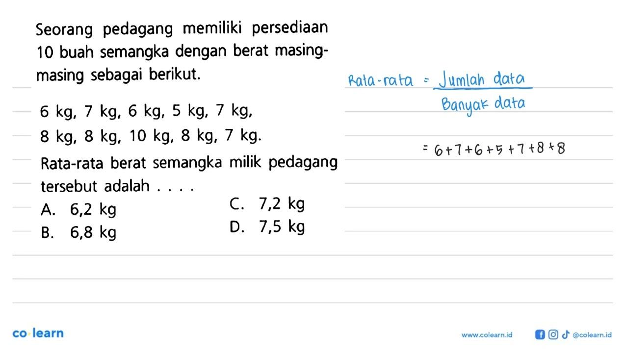 Seorang pedagang memiliki persediaan 10 buah semangka