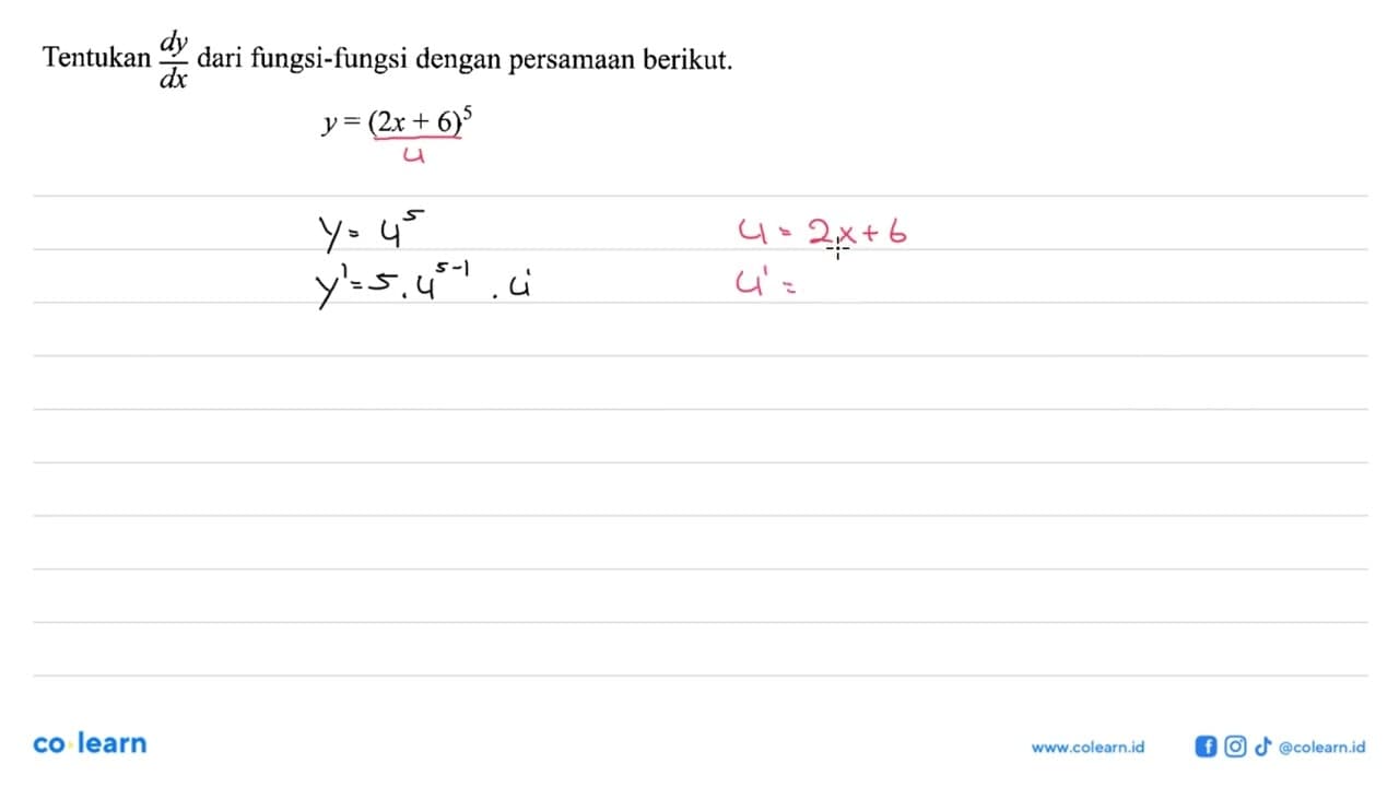 Tentukan d y/dx dari fungsi-fungsi dengan persamaan