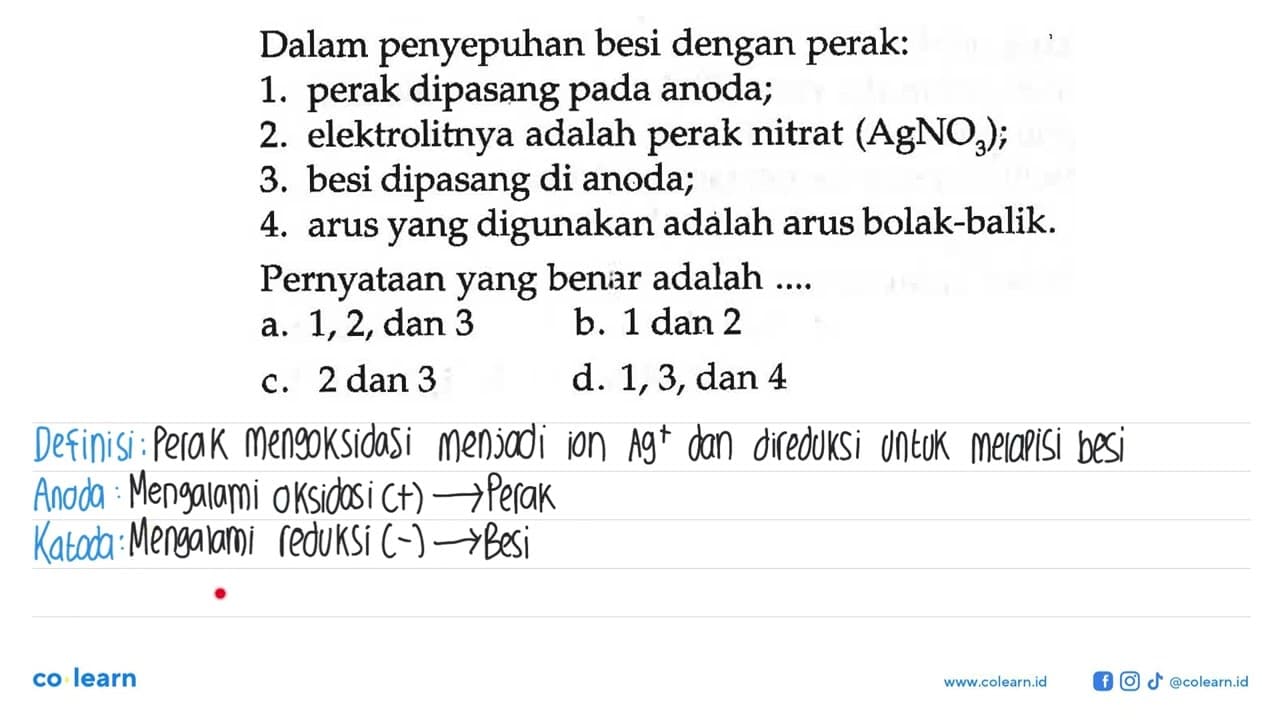 Dalam penyepuhan besi dengan perak: 1. perak dipasang pada