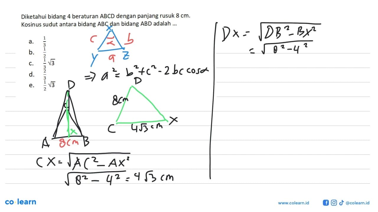 Diketahui bidang 4 beraturan ABCD dengan panjang rusuk 8