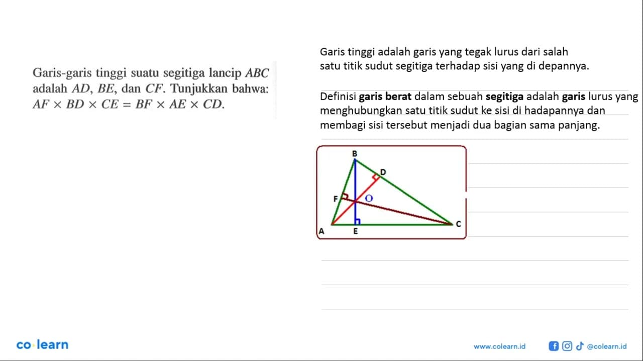 Garis-garis tinggi suatu segitiga lancip ABC adalah AD, BE,