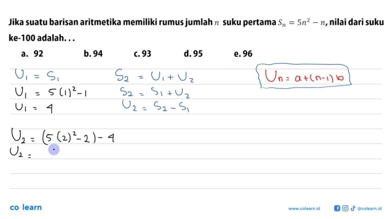 Jika suatu barisan aritmetika memiliki rumus jumlah n suku