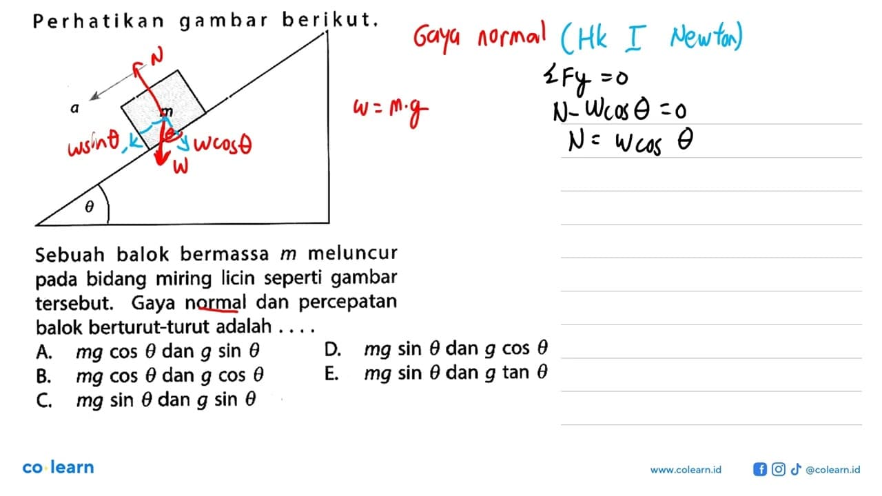 Perhatikan gambar berikut. theta a m Sebuah balok bermassa