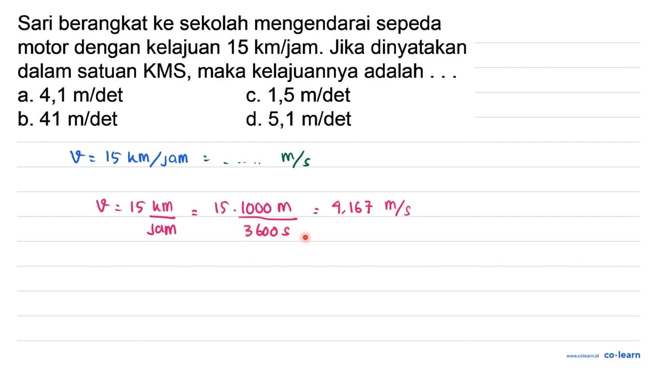 Sari berangkat ke sekolah mengendarai sepeda motor dengan