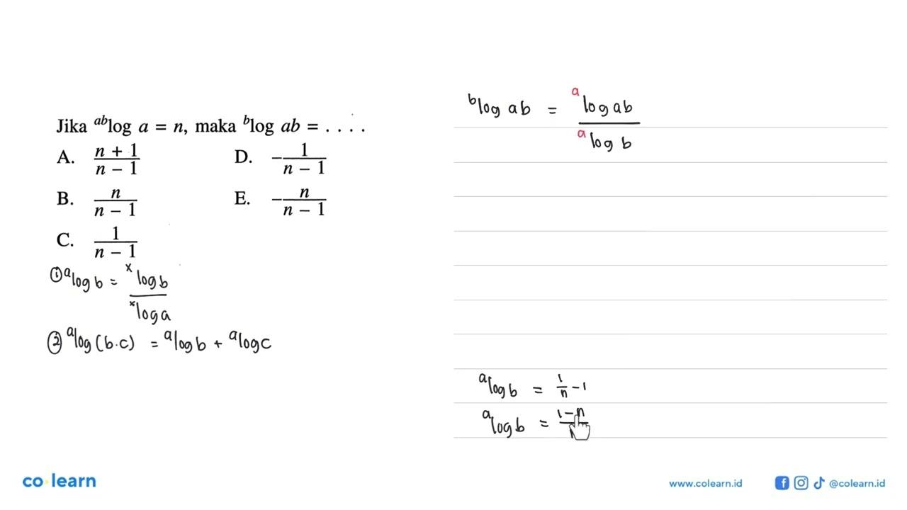 Jika (ab)loga=n, maka blog(ab)= ...