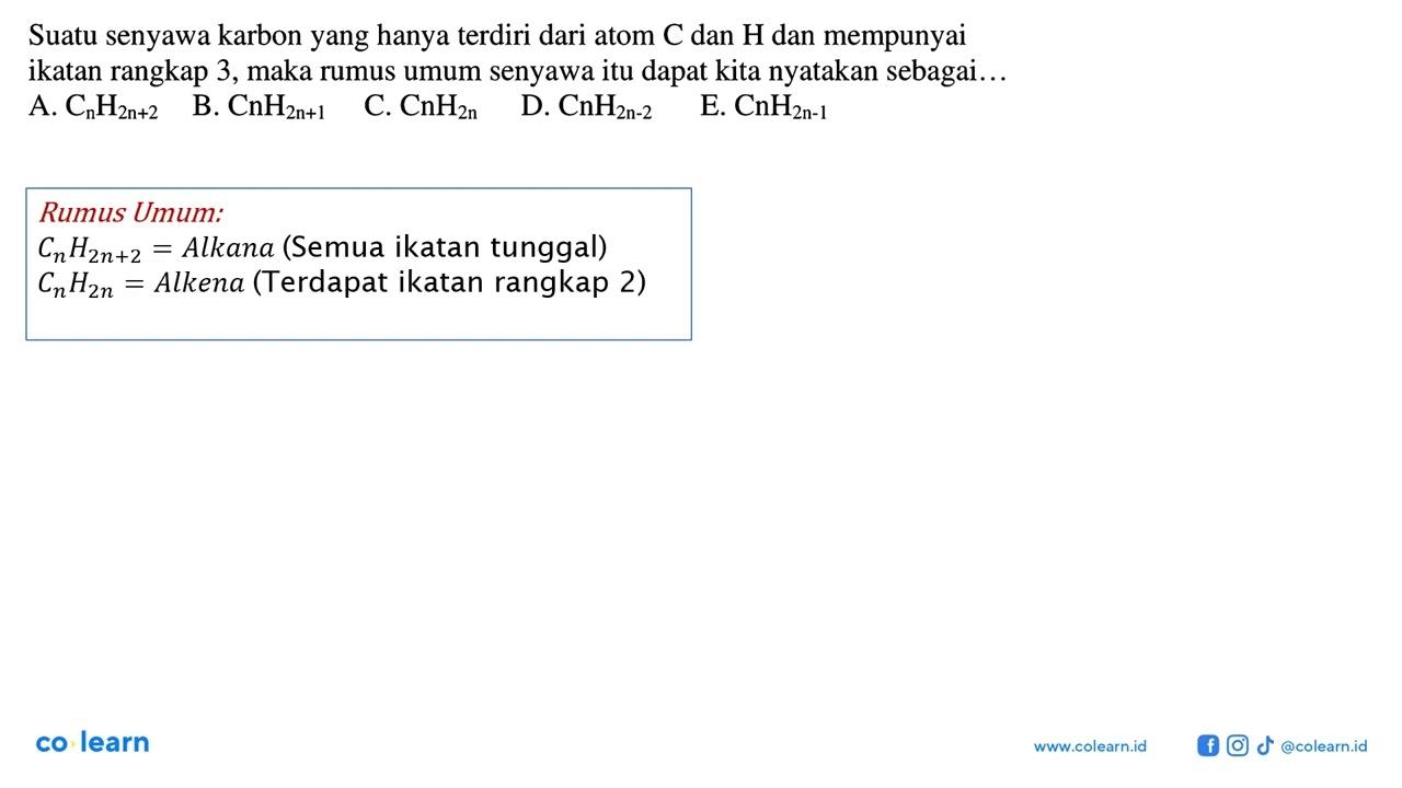 Suatu senyawa karbon yang hanya terdiri dari atom C dan H