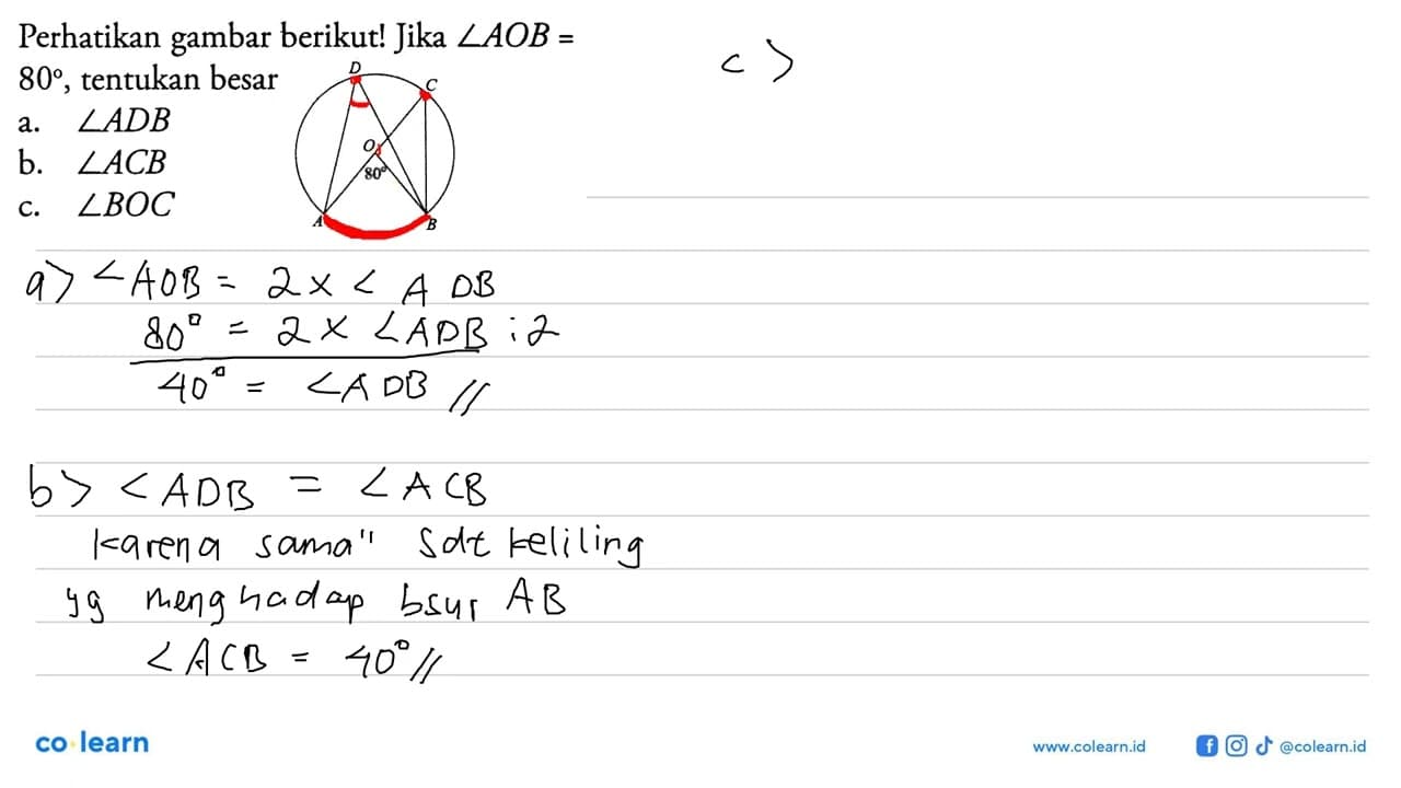 perhatikan gambar berikut! Jika sudut AOB= 80, tentukan