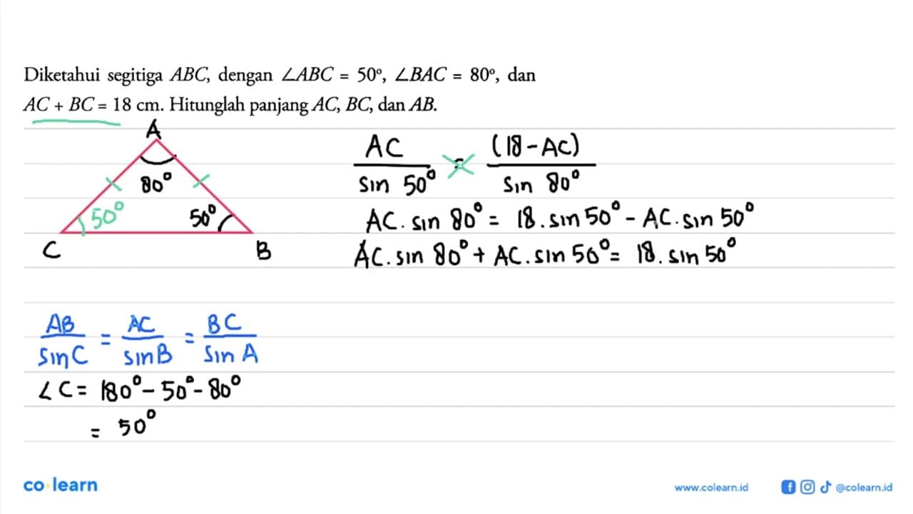 Diketahui segitiga ABC , dengan sudut ABC=50, sudut BAC=80