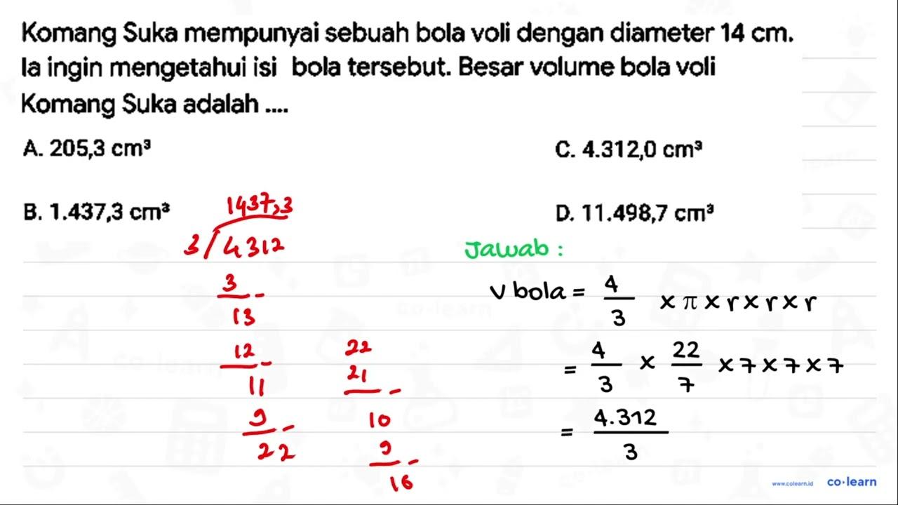 Komang Suka mempunyai sebuah bola voli dengan diameter 14