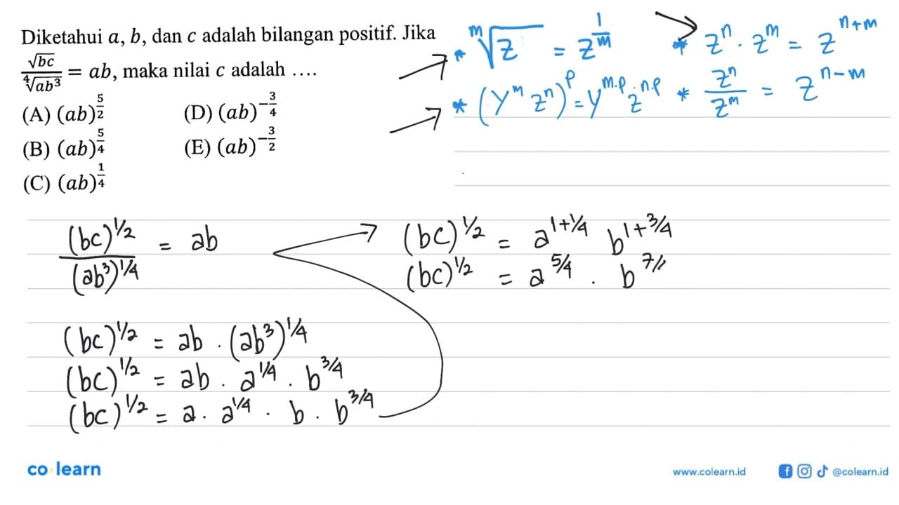 Diketahui a,b, dan c adalah bilangan positif. Jika