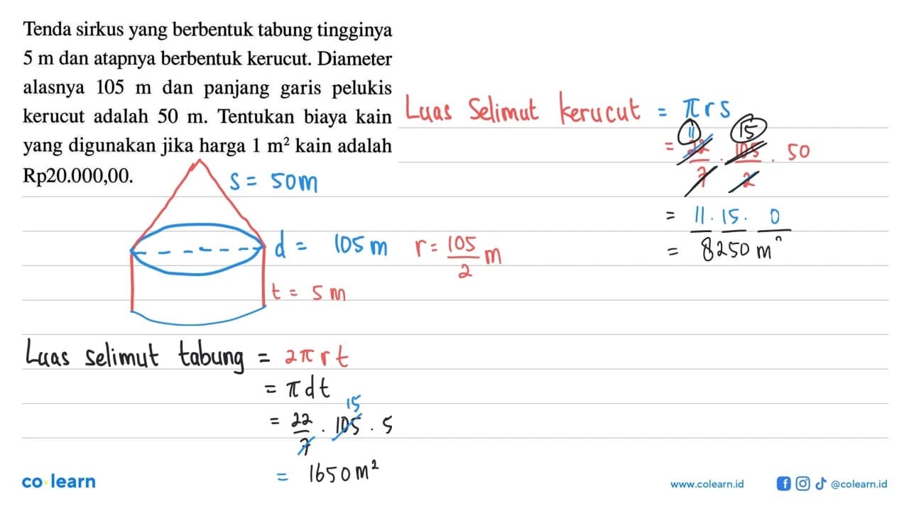 Tenda sirkus yang berbentuk tabung tingginya 5 m dan